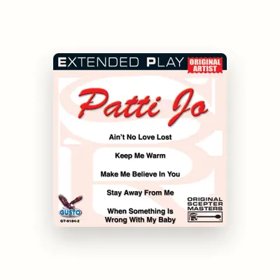 Listen to Patti Jo, watch music videos, read bio, see tour dates & more!