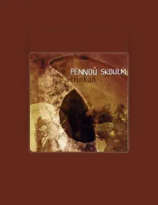 Listen to Pennoù Skoulm, watch music videos, read bio, see tour dates & more!