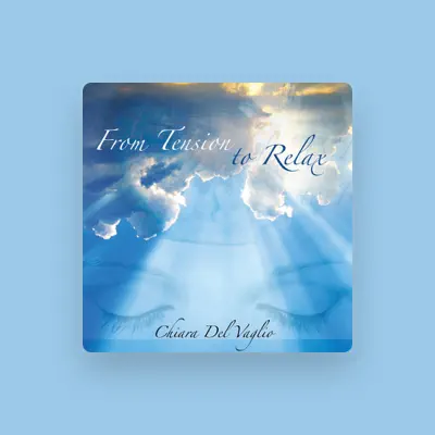 Listen to Chiara del Vaglio, watch music videos, read bio, see tour dates & more!