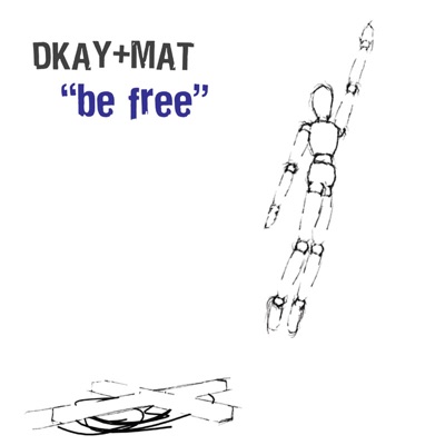 Be Free - Single