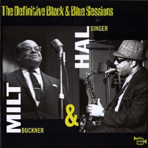 Milt & Hal (Paris, 1968) [The Definitive Black & Blue Sessions]