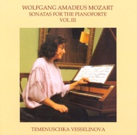 Mozart: Piano Sonatas, Vol. 3 - Nos. 14-18, Fantasia In C Minor - Temenuschka Vesselinova
