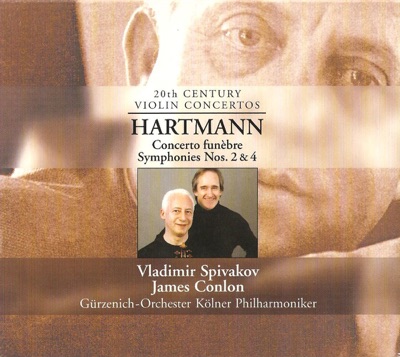 Hartmann: Concerto Funebre & Symphonies Nos. 2 and 4