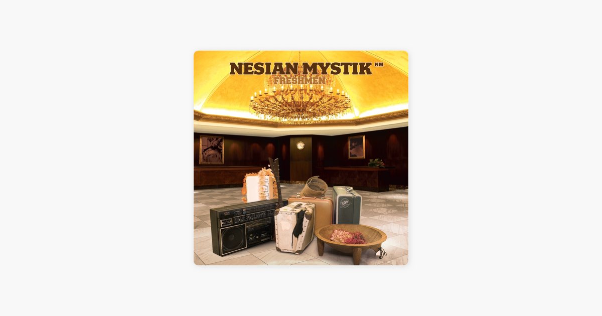 ‎Freshmen - Album by Nesian Mystik - Apple Music