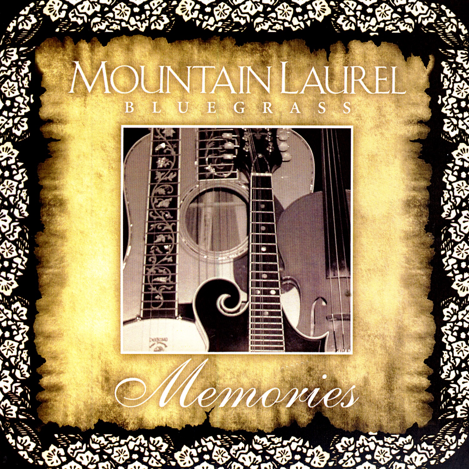 Mountain Laurel Bluegrass Memories