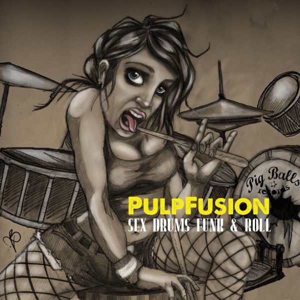 Sex Drums Funk and Roll - EP