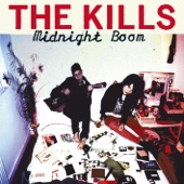 The Kills - U.R.A. Fever