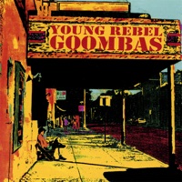 Young Rebel Goombas - Summer Whine