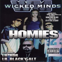 The Homies - Wicked Minds