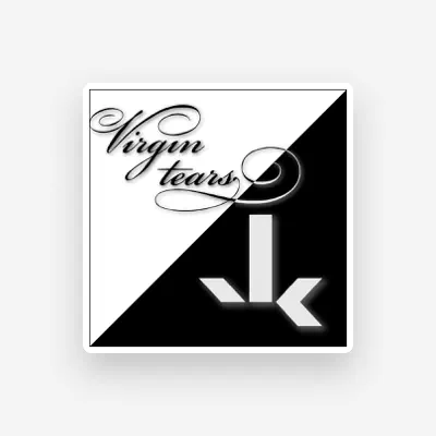 Listen to Virgin Tears, watch music videos, read bio, see tour dates & more!