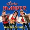 Weil Du De Bist...