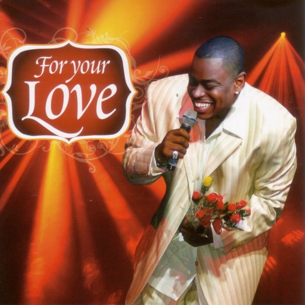 For Your Love - Best of Sir Charles Jones