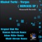 Vargas (Original Club Mix) - Khaled Turki lyrics