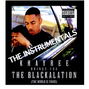 The Blackalation Instrumentals