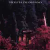 Violeta De Outono - Dia Eterno