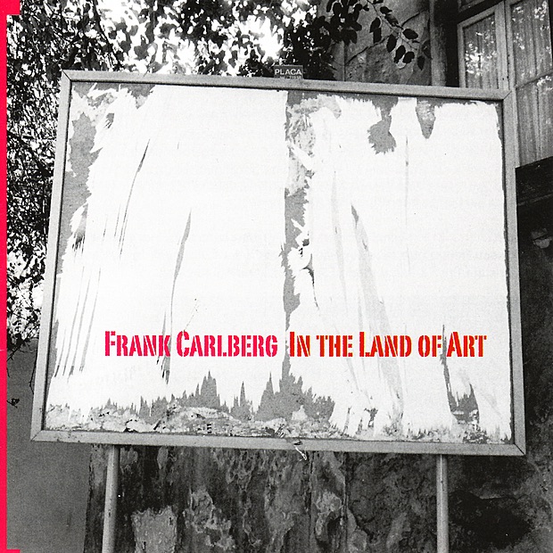 Обложка альбома «In the Land of Art» — Frank Carlberg