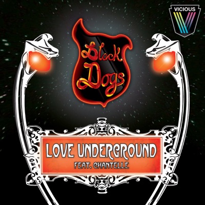 Love Underground (feat. Chantelle)