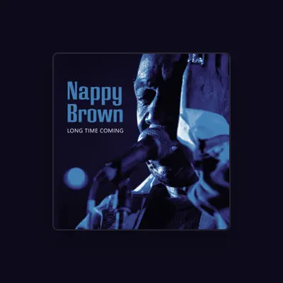 Listen to Nappy Brown, watch music videos, read bio, see tour dates & more!