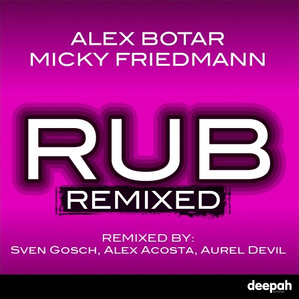 Rub ReMixed
