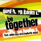 Be Together (Dani B. & Dark Angel Rmx) - Dani B & Karim R. lyrics
