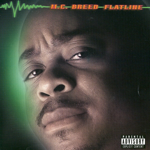 Flatline - Album by MC Breed - Apple Music