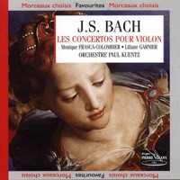 Bach : Les concertos pour violon - Orchestre Paul Kuentz, Monique Frasca-Colombier & Liliane Garnier