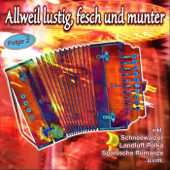 Allweil Lustig, Fesch Und Munter, Folge 2