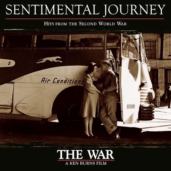 Sentimental Journey: Hits from the Second World War (Original Motion Picture Soundtrack)