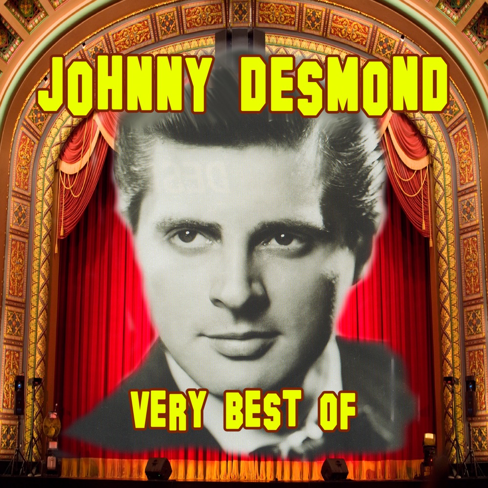 Обложка альбома «The Very Best Of» — Johnny Desmond