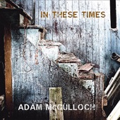 Adam McCulloch - The Overgate