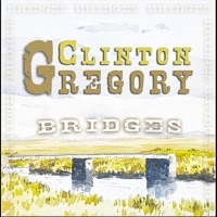 Bridges - Single - Clinton Gregory