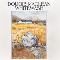 Whitewash - Dougie Maclean
