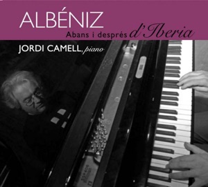 Albéniz: Antes y Después de Iberia