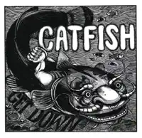 300 Pound Fat Mama — Catfish