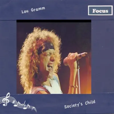Society's Child - Lou Gramm