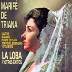 La Loba y Otros Exitos de Marife de Triana