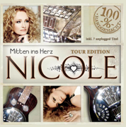 Mitten ins Herz (Tour Edition) - Nicole
