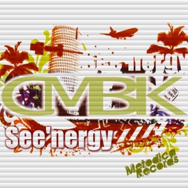 CMBK (Original Mix) See'nergy