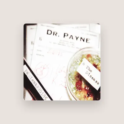 Listen to Dr. Payne, watch music videos, read bio, see tour dates & more!