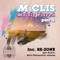 Mainly Played (Re-Zone Remix) - M Clis lyrics