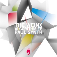 The Weinx Algorithm - EP - Paul Synth