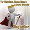 King Arthur (Vincent Vega Remix) - The Whiteliner, Hanna Hansen & David Puentez lyrics