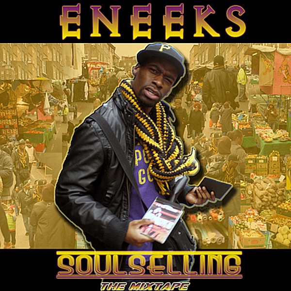 Обложка альбома «Soulselling Mixtape» — Eneeks