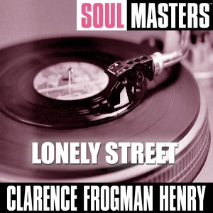 Soul Masters: Lonely Street - Single