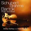 Stream & download Schubert - Brahms - Bartók: Violin Sonatas
