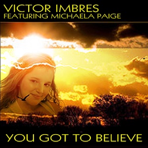 You Got to Believe - Single