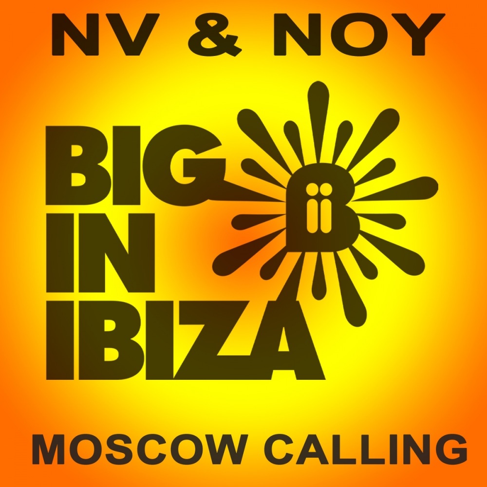 Обложка альбома «Moscow Calling - EP» — Nv & Noy