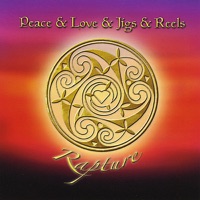 Rapture by Peace & Love & Jigs & Reels on Apple Music