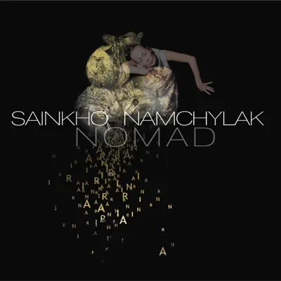 Listen to Nomad by Sainkho Namtchylak