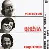 Vinícius, Marilia Medalha & Toquinho - Tarde em Itapoã